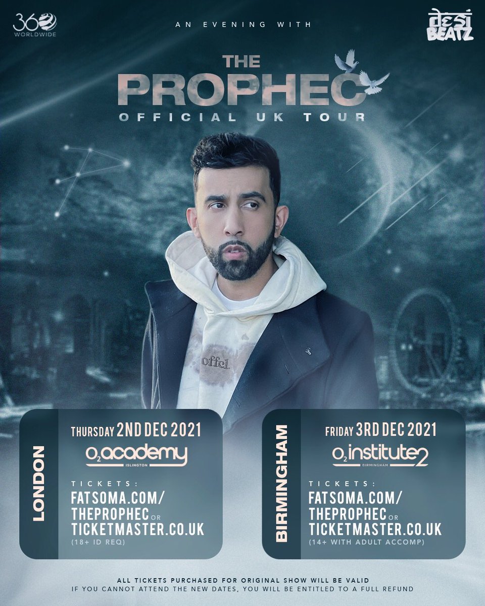 DesiBeatzUK's tweet photo. Very limited tickets available for both  @ThePropheC UK shows mainly via https://t.co/yPUWlO5Zk2 - both shows will be sold out with more shows TBA! 10am UK GMT Weds morning!!! @O2Islington @O2InstituteBham @360_Worldwide https://t.co/U2XQWKJiXK