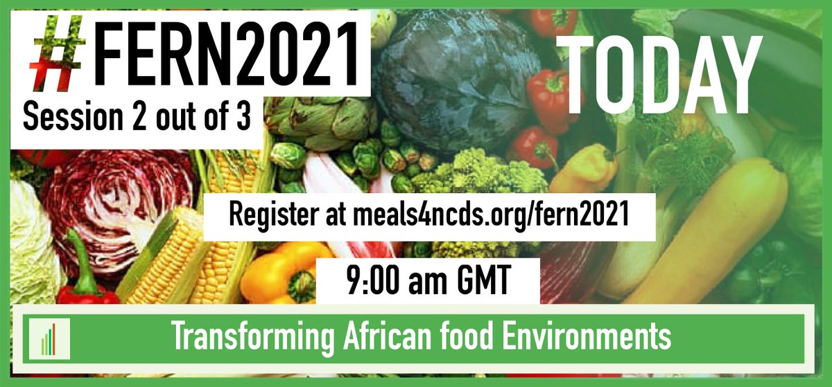 #FERN2021 & @_INFORMAS #FoodEnvironment Esymposium series 2021 will be live today-10th November 2021- from 9:00 am. Registration still possible: meals4ncds.org/en/fern2021/