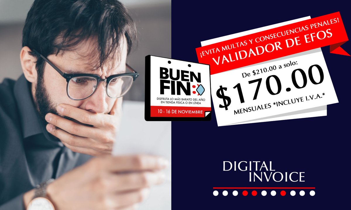 digitalinvoice's tweet photo. ¡APROVECHA ESTE BUEN FIN VALIDADOR DE EFOS A UN PRECIO ESPECIAL! Y evita cualquier contacto con Empresas que Deducen Operaciones simuladas!

Digital Invoice
ventas@digitalinvoice.com.mx
Tel. (444) 456-53-70
#BuenFin  #BuenFin2021  #DigitalInvoice #EFOS #EDOS #PROMOCION #DESCUENTO https://t.co/i18ep3zukR