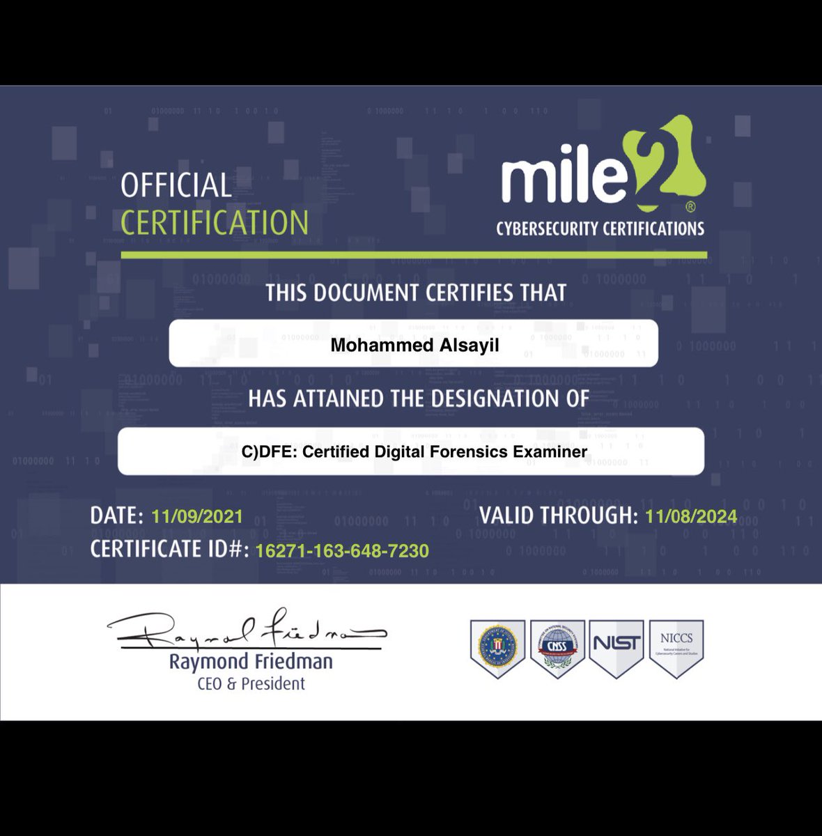 m_alsayil's tweet photo. الحمدلله حمدًا يوافي نعمه 🤍
حصلت على شهادة C)DFE .
Thank you 🙏🏻
@mile2
#CDFE
#Security https://t.co/BqZQiLn1Hh