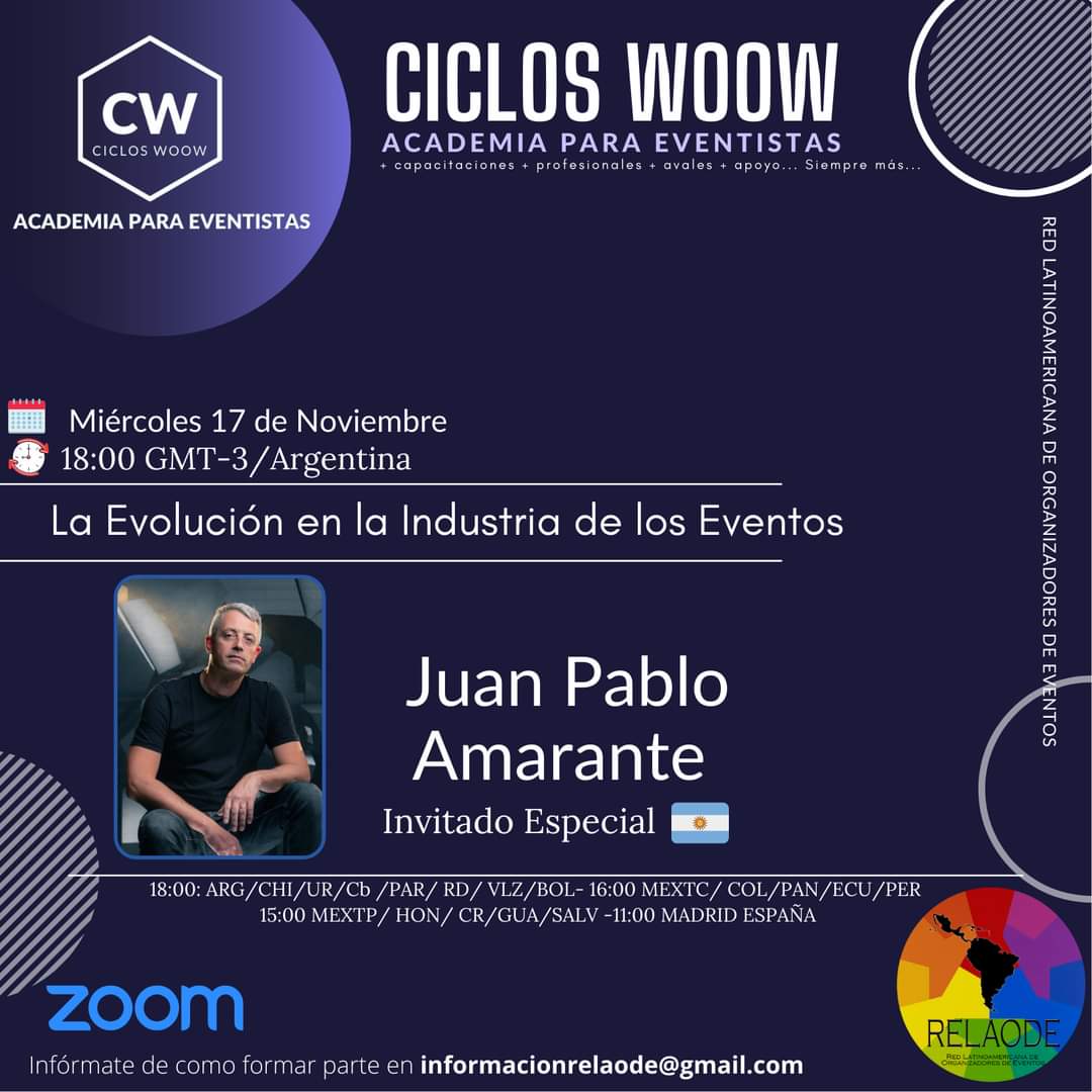 Am2018Elier's tweet photo. La Red Latinoamericana de Organizadores de Eventos le invita a participar en sus CICLOS WOOW con la temática "La evolución en la industria de los eventos" a cargo del conferencista Juan Pablo Amarante. #relaode #omp https://t.co/0zjDBeG7dt