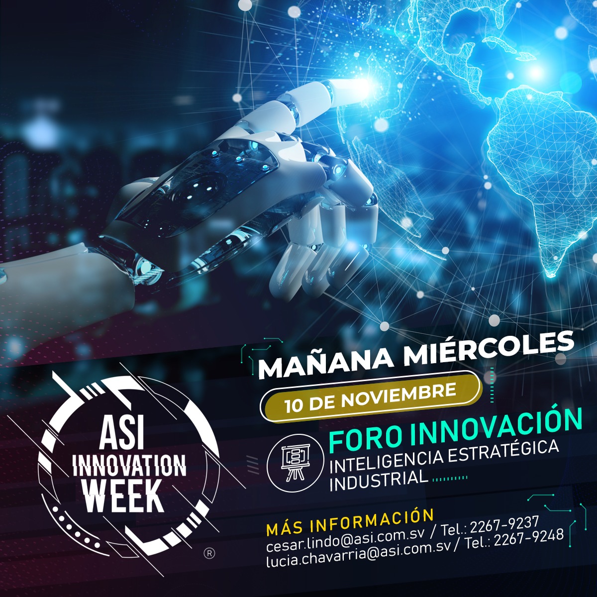 asielsalvador's tweet photo. #Mañana miércoles 10 en #Día3 #ASIInnovationWeek Foro de #Innovación Inteligencia Estratégica Industrial #ASIIW2021 https://t.co/8WTA2Pz5vq