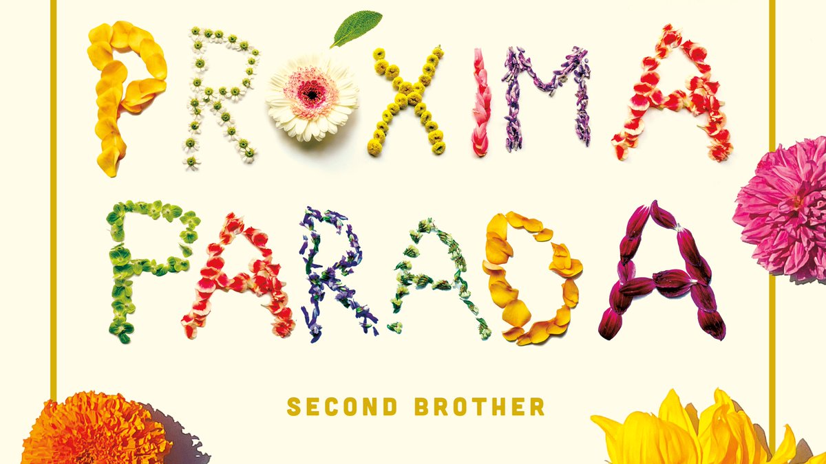 Celebrating our #NewAlbum #SecondBrother linktr.ee/ProximaParadaM…