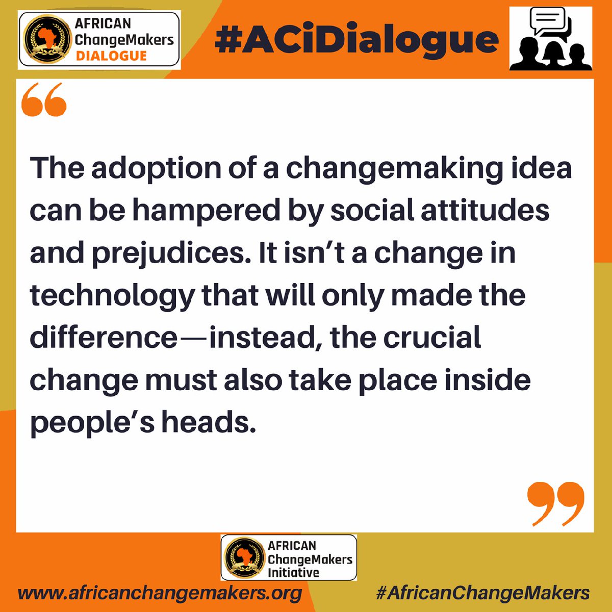 ChangemakerLead's tweet photo. The adoption of a #changemaking idea can be hampered by social attitudes and prejudices. It isn’t a change in technology that will only made the difference—instead, the crucial change must also take place inside people’s heads. 

https://t.co/OFsvFODa5J 

#AfricanChangeMaker https://t.co/LT8TnB69l1
