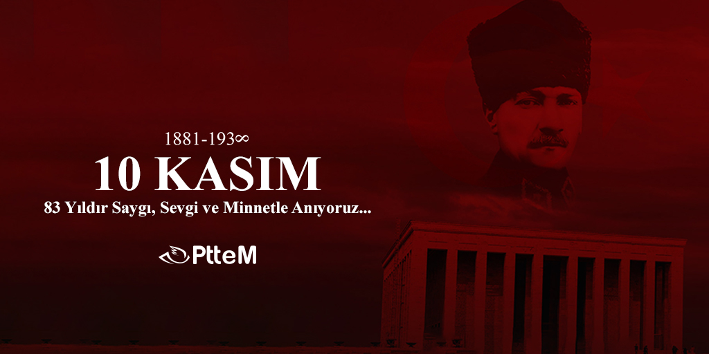 pttem_'s tweet photo. Cumhuriyetimizin Kurucusu Ulu Önder Gazi Mustafa Kemal Atatürk'ü saygı, rahmet ve minnetle anıyoruz.

#10Kasım https://t.co/YossjHmdKJ