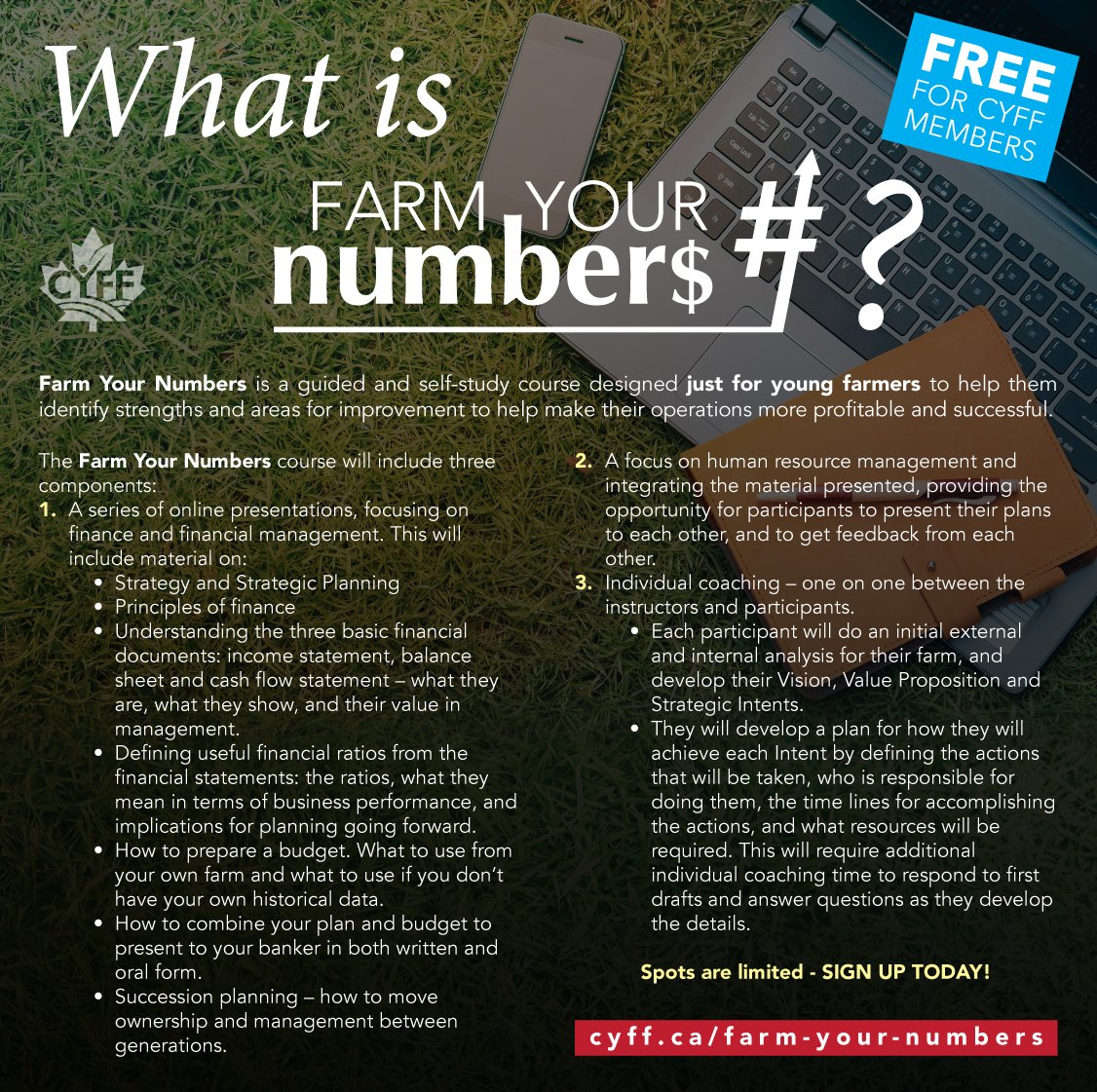 CYFF's tweet photo. What is #FarmYourNumbers? A guided and self-study financial management course from #CYFF designed just for young farmers.
This year’s program is FREE for CYFF members. Spots are limited – sign up today!
https://t.co/PPoJ9aUyFF @RBC
#youngfarmers #CdnAg https://t.co/71emxlFctZ