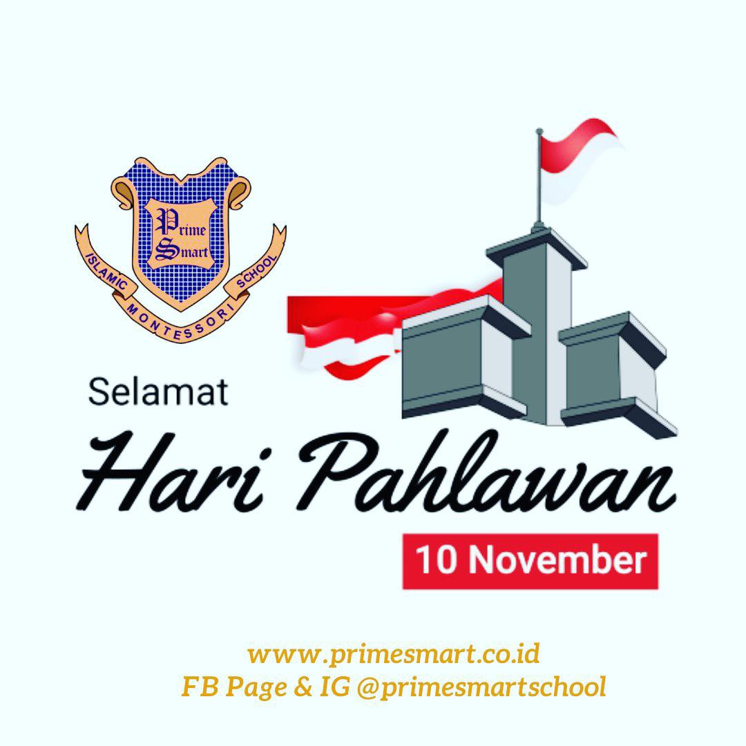 primesmartsch's tweet photo. SELAMAT HARI PAHLAWAN NASIONAL, 10 NOVEMBER 2021 https://t.co/6nziH1AtWw