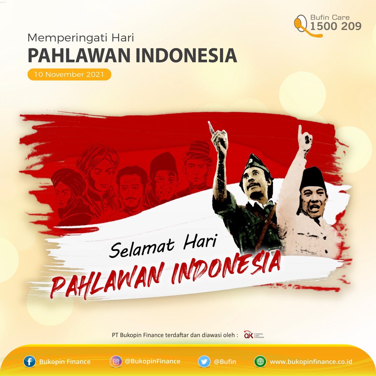 kbbufin's tweet photo. Hi #SahabatBufin
.
Bangsa yang besar adalah bangsa yang menghormati jasa para pahlawannya.
.
“Selamat Hari Pahlawan Indonesia”
.
.
#bufin #haripahlawan https://t.co/pHIo6urWQG