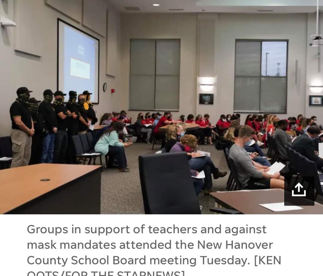 The Proud Boys showed up today in New Hanover County for a school board meeting (source: Star-News). This has been their latest tactic. They are latching on to the antivax/anti-CRT movement. They are there to intimidate and recruit. Make no mistake, they ARE violent fascists.