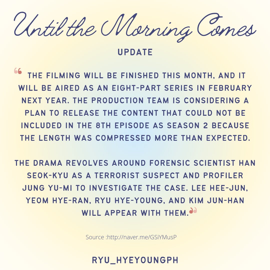 Until the Morning comes update:

#RyuHyeYoung #Untilthemorningcomes #류혜영
