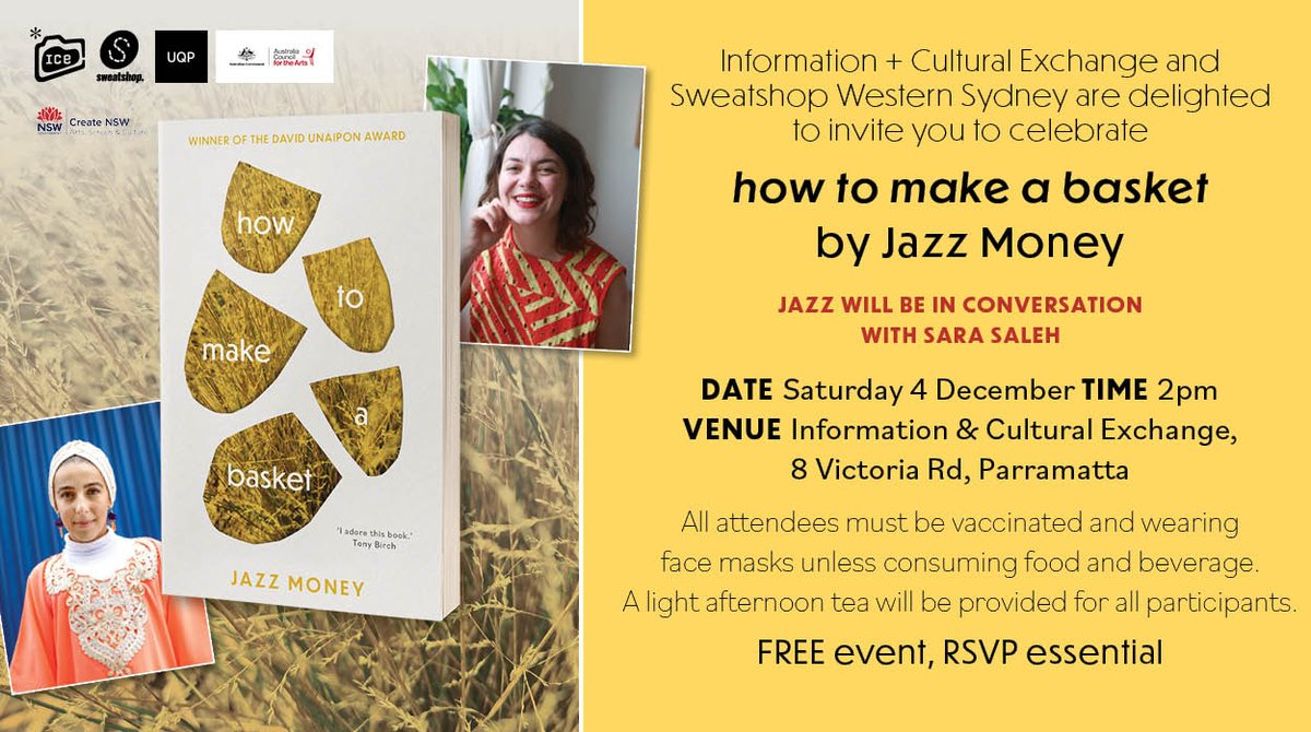 Jazz Money will be discussing her David Unaipon Award-winning, how to make a basket, with human rights activist and poet @SaraSalehOz at the Information and Cultural Exchange on Saturday December 4th. Spots are free but limited! buff.ly/3qtk6Xv

<a href="/UQPbooks/">UQPBooks</a> <a href="/sweatshopws/">sweatshop</a>.