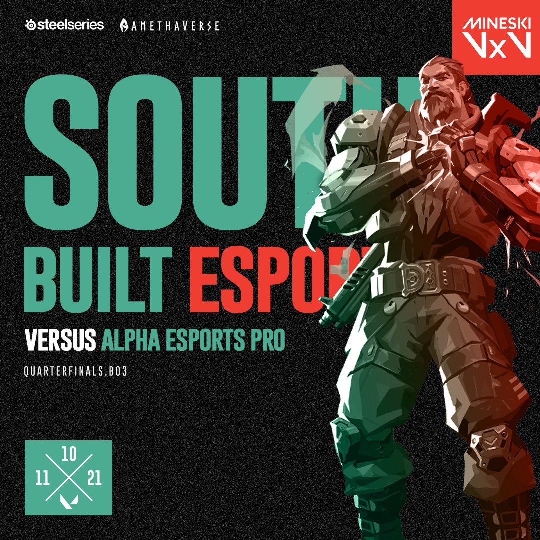 SouthBuilt's tweet photo. We kick off the 2021 Mineski VxV: Invitational Playoffs with a match against Alpha Esports Pro.
Watch it live now!
https://t.co/TJN5t6zT5d
https://t.co/QJHCBGQ33N
https://t.co/pxBf4PbxvS
#BuiltDifferent #ForGlory #Amethaverse https://t.co/SXTRe20pbH