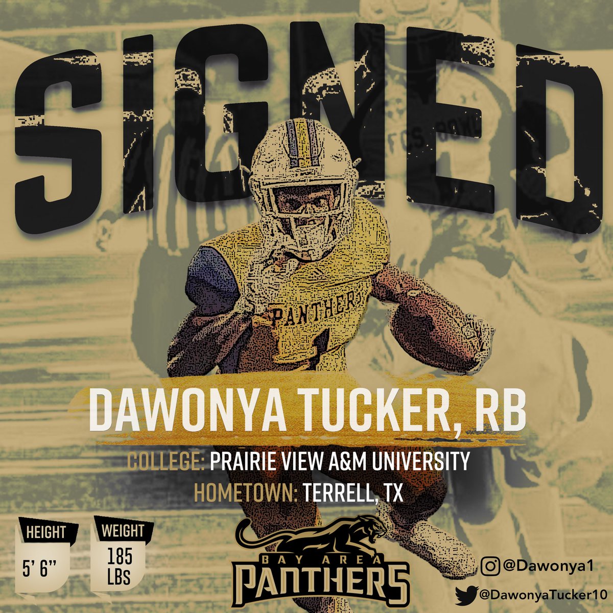 PanthersIFL's tweet photo. 🚨🚨 OFFICIAL 🚨🚨

The Bay Area Panthers are thrilled to announce the signing of Running Back Dawonya Tucker for the 2022 IFL season!
— @DawonyaTucker10 
.
.
.
#Football #ArenaFootball #IFL #BayArea #BayAreaPanthers #Signed #NewCatInTown🐆 https://t.co/Q2kFzpSguW