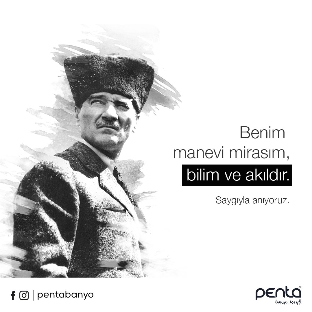 pentabanyo's tweet photo. Benim manevi mirasım, bilim ve akıldır.
Saygı ve minnetle…

#10Kasım https://t.co/Th1Ybvedbl
