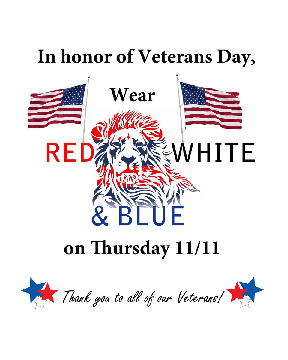 MrZ_FHS's tweet photo. Wear your best Red, White and Blue in honor of Veterans Day Thursday. ⁦@MrBLionPride⁩ ⁦@MrsG_ForanAP⁩ ⁦@ManeStMirror⁩ https://t.co/JTfL5zM89j