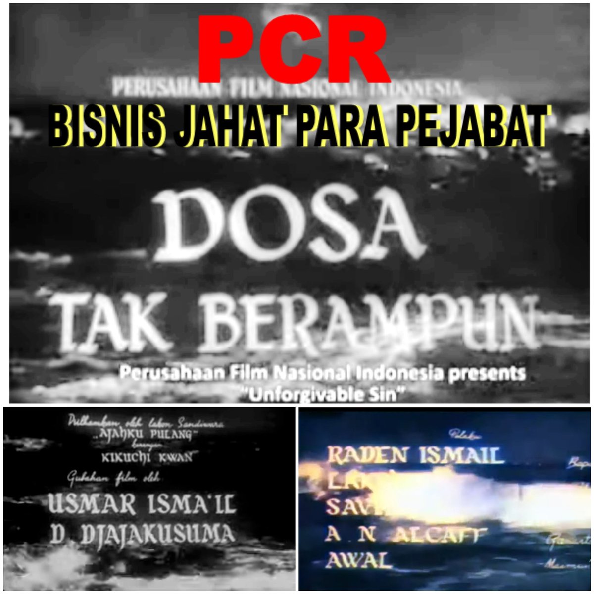 AdhieMassardi's tweet photo. DOSA TAK BERAMPUN besutan Usmar Ismail sineas No 1 Indonesia, 1951. Plot: Suami tinggalkan anak-istri demi nafsu dunia. After tua dan miskin anaknya gak mau maafkan sang bapak.
▪︎seperti itulah pejabat jahat yg bisniskan PCR, terlantarkan nasib rakyat sekarat demi nafsu korupsi https://t.co/TUfar5bxMy
