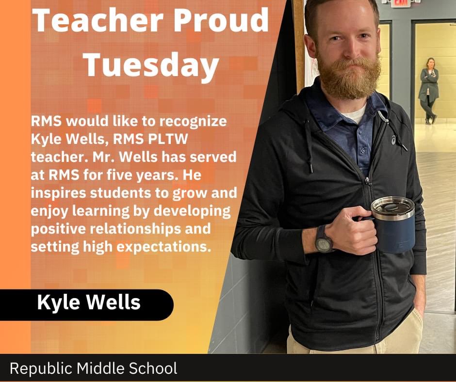Allison_Dish's tweet photo. Republic Middle is #repmoproud of Kyle Wells, PLTW teacher! Happy #TeacherProud Tuesday! https://t.co/NFYg76AKWE