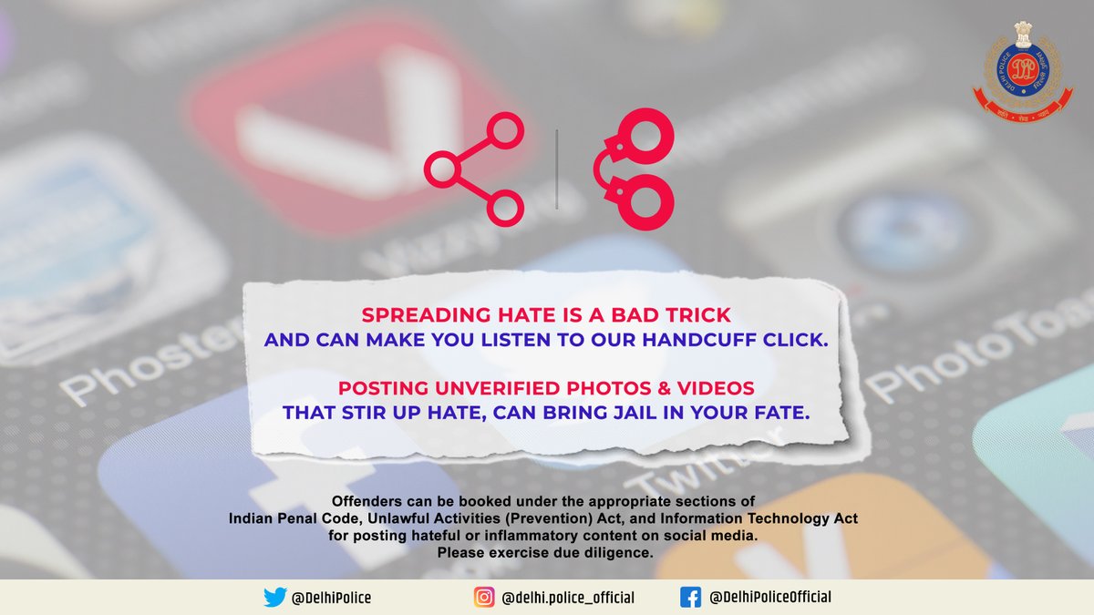 DelhiPolice's tweet photo. #DelhiPolice requests all citizens to be cautious while posting or sharing unverified provocative information on Social Media. 
#SocialMediaForGood. https://t.co/I1bowC8n6t