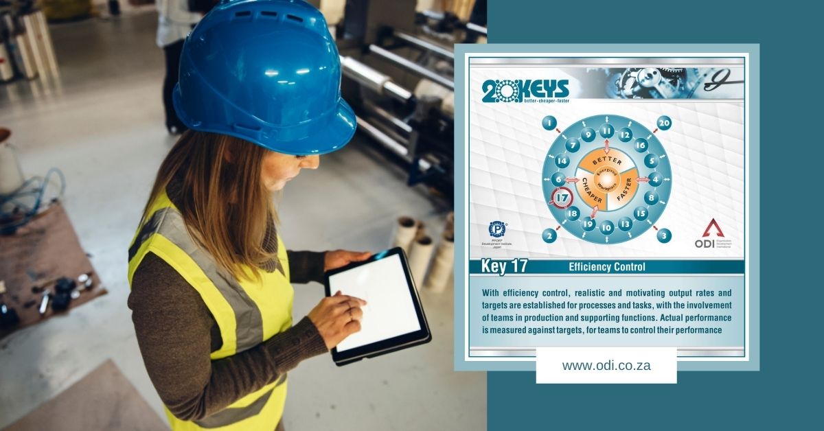 odi_tweet's tweet image. One of the key concepts of Key 17 of the 20 Keys management system is for teams to understand what efficiency is all about, how it is measured, and reasons for not achieving targets. odi.co.za #productivity #20keys #EfficiencyControl