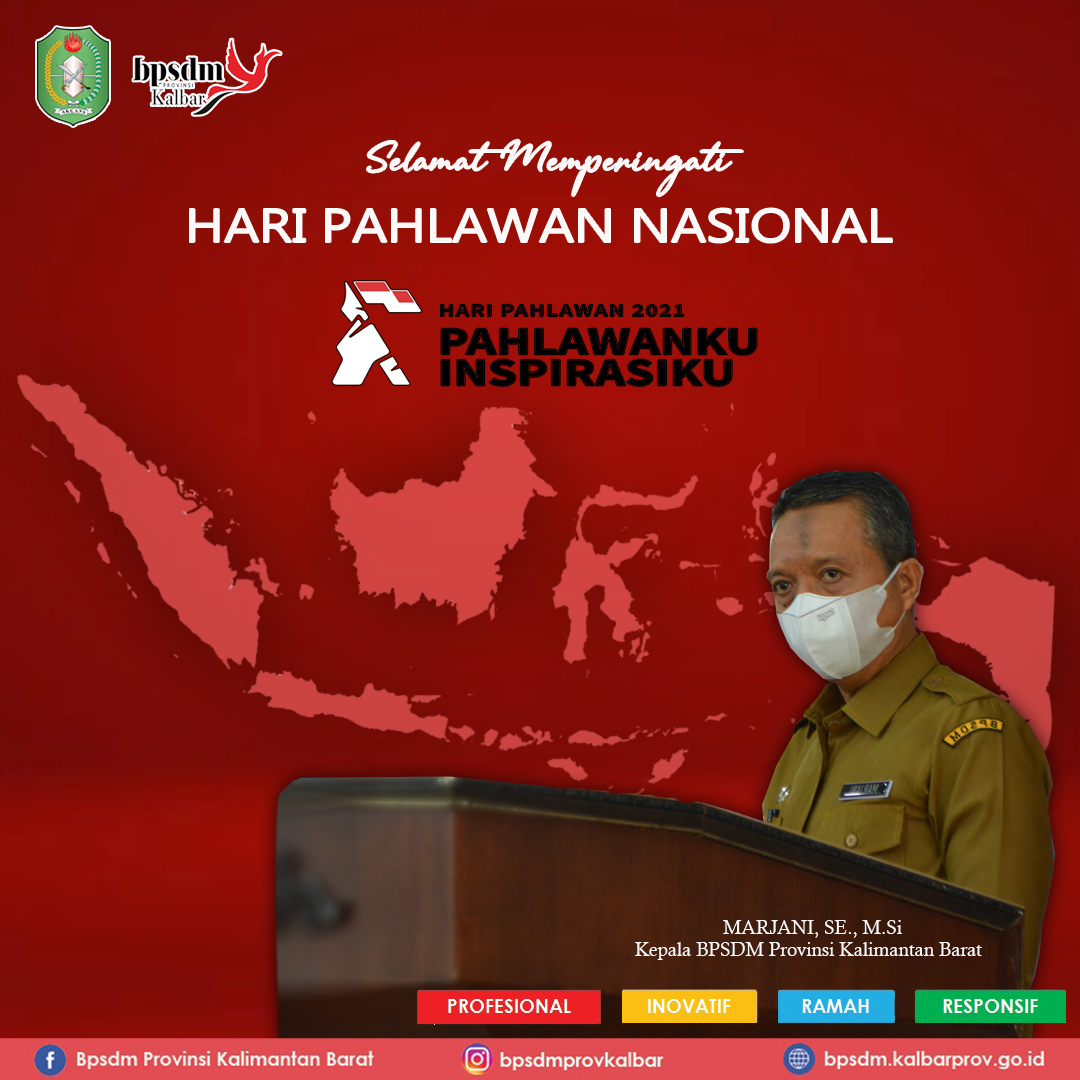 bpsdmprovkalbar's tweet photo. Keluarga Besar BPSDM Provinsi Kalimantan Barat mengucapkan selamat memperingati Hari Pahlawan Nasional 10 November 2021.

Pahlawan yang setia itu berkorban, bukan buat dikenal namanya, tetapi semata-mata untuk membela cita-cita. - Moh. Hatta https://t.co/tC6x8ZJ12q