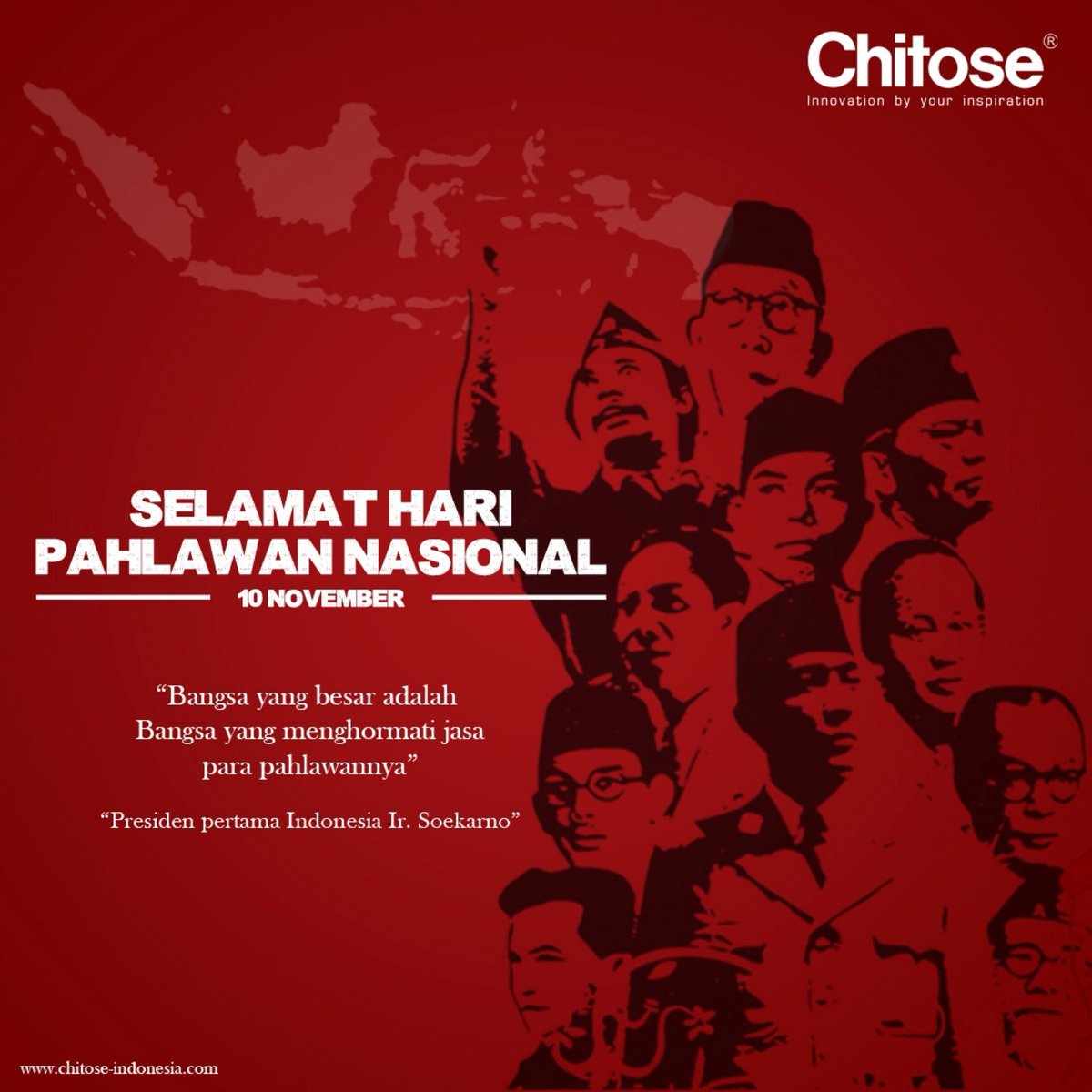 PTChitose's tweet photo. Kita adalah bangsa pejuang. Kita semua bisa menjadi pahlawan. Siapa pejuang inspirasi sobat Chitose? 

Selamat Hari Pahlawan Nasional! https://t.co/wM4hws32kH