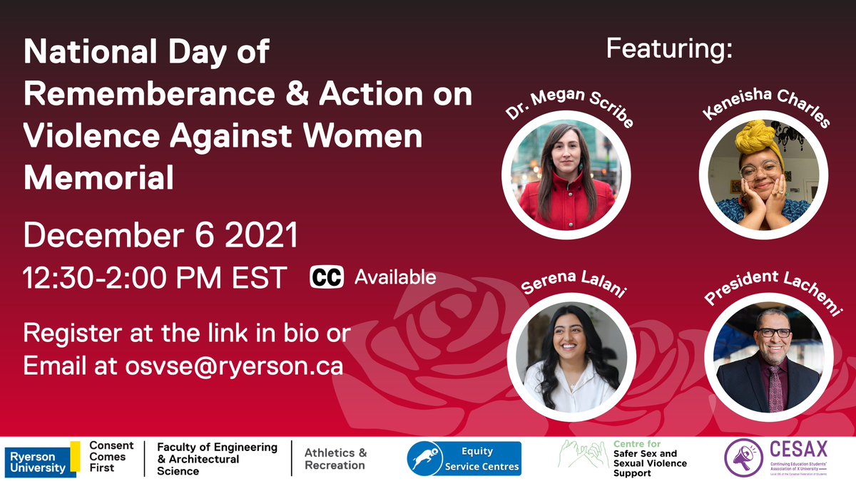 December 6: <a href="/ConsentComes1st/">Consent Comes First</a> is hosting with community partners a National Day of Remembrance and Action on Violence Against Women Memorial with @Megan_Scribe <a href="/serena_lalani/">Serena Lalani</a> and Keneisha Charles. Join us for this powerful event: ryerson.ca/sexual-violenc… #Dec6 #16Days