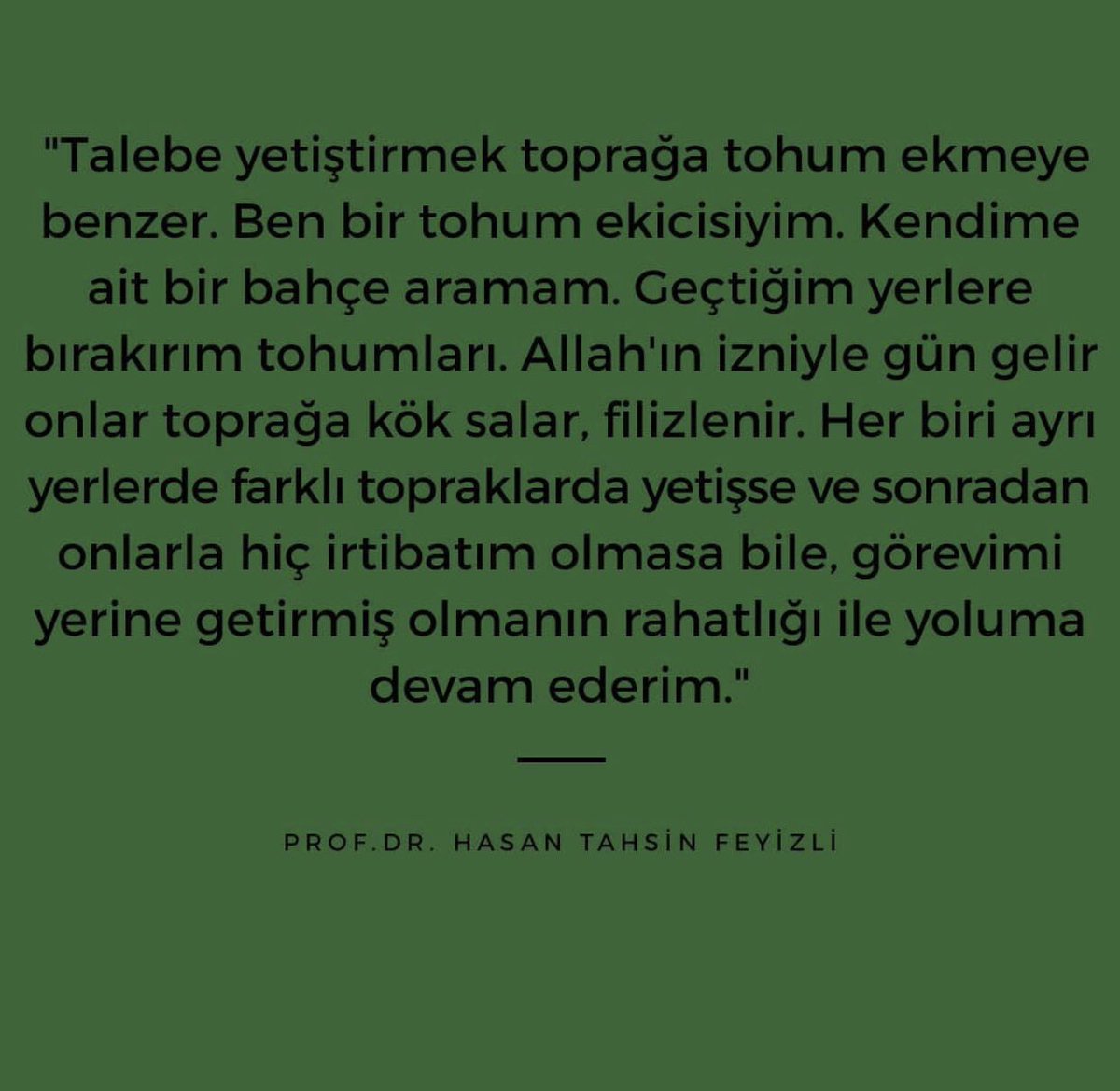 Günün önemine binaen aklıma her zaman Hasan Hoca’nın sözleri gelir:“Görevimi yerine getirmiş olmanın rahatlığı ile yoluma devam etme”yi nasip etsin rabbim🤲🏻 #teachersday