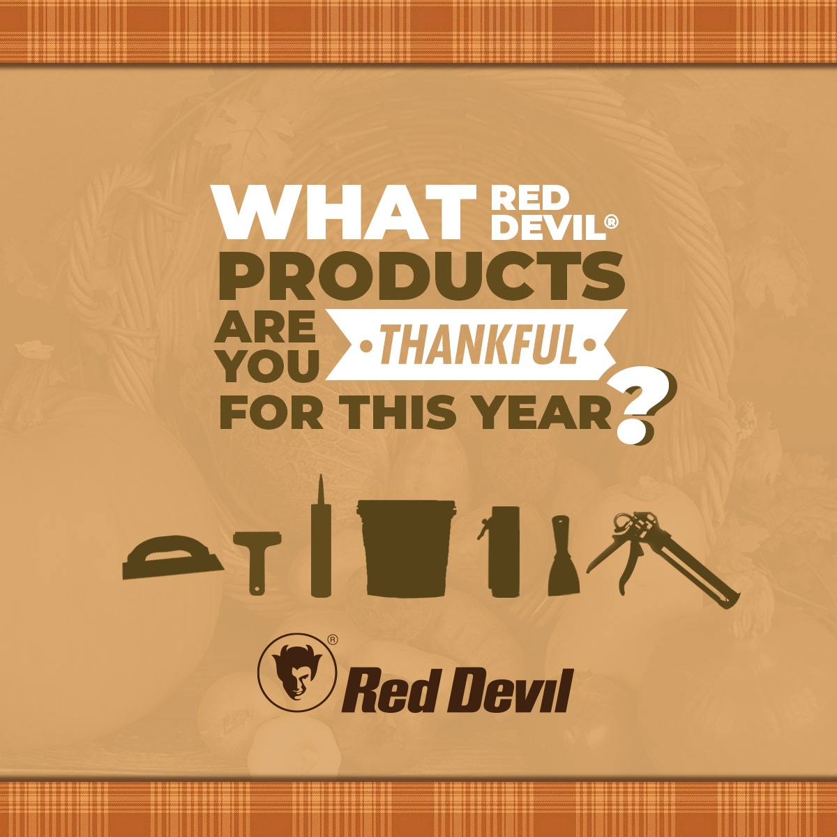 We want to know what Red Devil® products you're thankful for. Let us know in the comments!

#Reddevil #homerepairproducts #specialtyconstructionproducts #contractors #diyer #homeimprovement #construction #builders