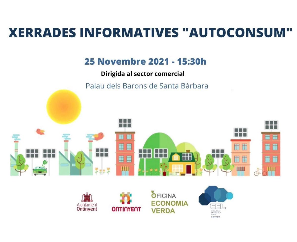 Desde la #CELOntinyent volem convidar a tot el sector comercial a assistir a la xarrada sobre #autoconsum energètic que hem organitzat junt a <a href="/ecoverdaonti/">economiaverdaontinyent</a>

Vos esperem!!

📆25 de novembre
⏰a les 15:30h
📌Casa Cultura-Palau dels Barons de Santa Bàrbara