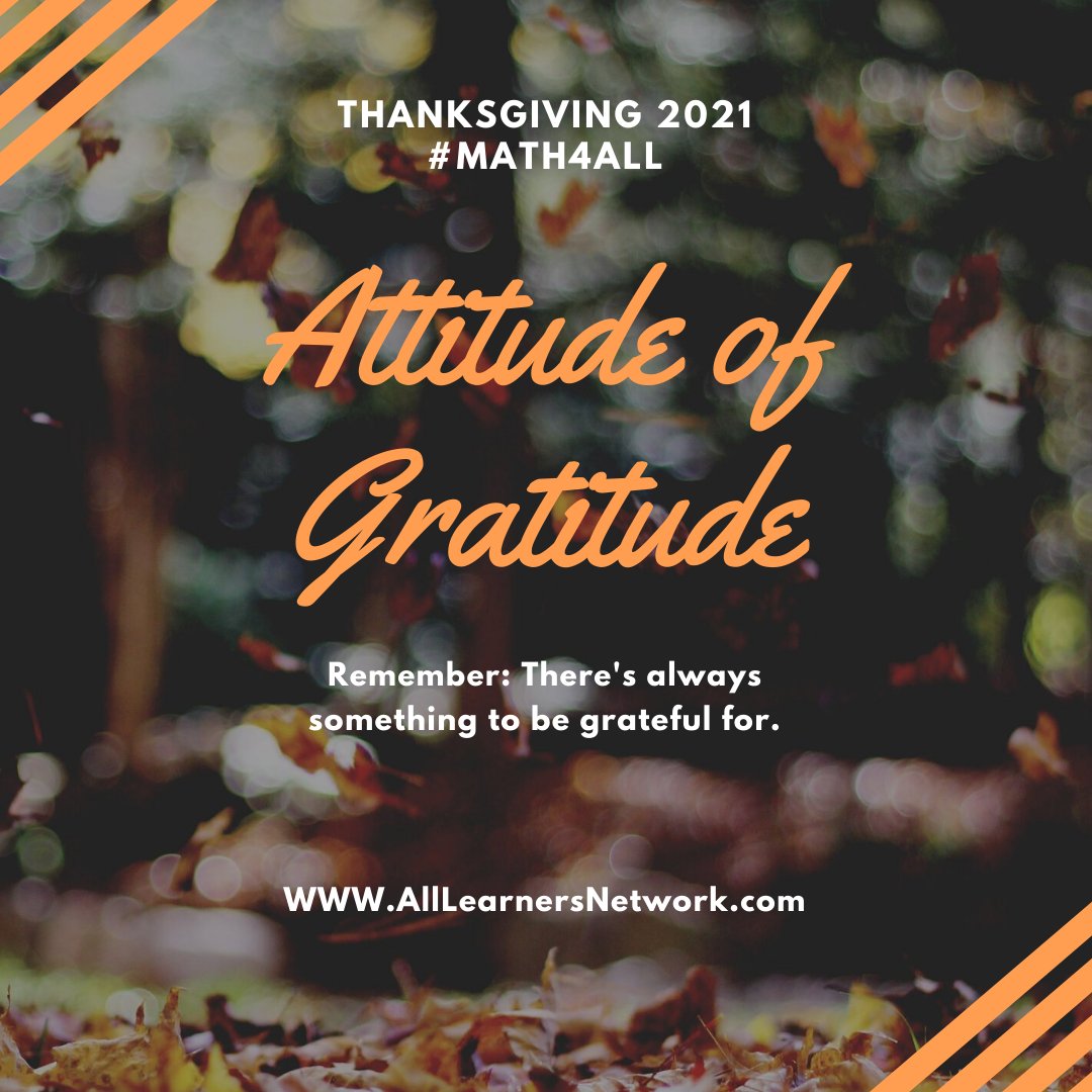AllLearnersMath's tweet photo. We are so grateful for all of our ALN Facilitators and Staff.  We are also grateful for all of the educators who have participated in any of our ALN events this year.  Have a peaceful and restful holiday weekend!  
#Thankful 
#ALNLearningCenter
#Math4All 
#Grateful https://t.co/5wg31N9B3O
