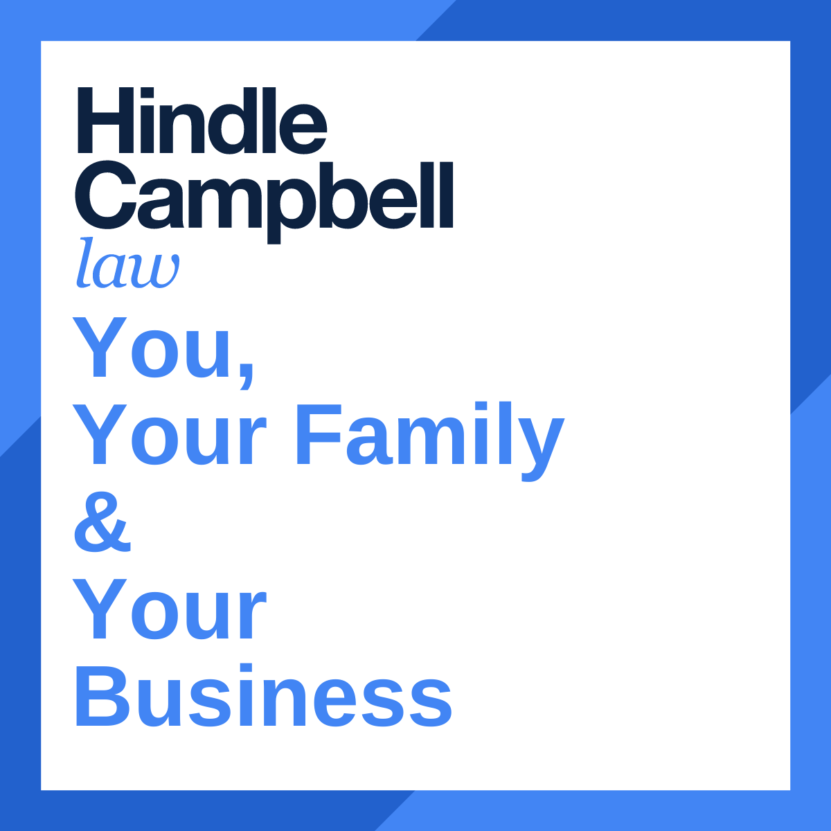 We're here for you, your family and your business. 

hindlecampbell.co.uk

#HindleCampbellLaw