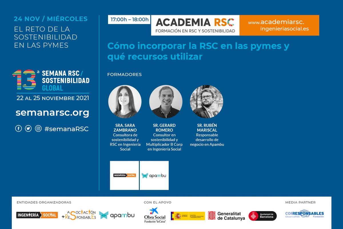 SemanaRSC's tweet photo. Recordad que a partir de las 17h, la #SemanaRSC y la #AcademiaRSC de @ingeniasocial os ofrece una cápsula formativa gratuita:  'Cómo incorporar la RSC en las pymes y qué recursos utilizar'
👩‍💻 Únete al directo: https://t.co/lKAP8D68HO https://t.co/Z9OmWzSMkV