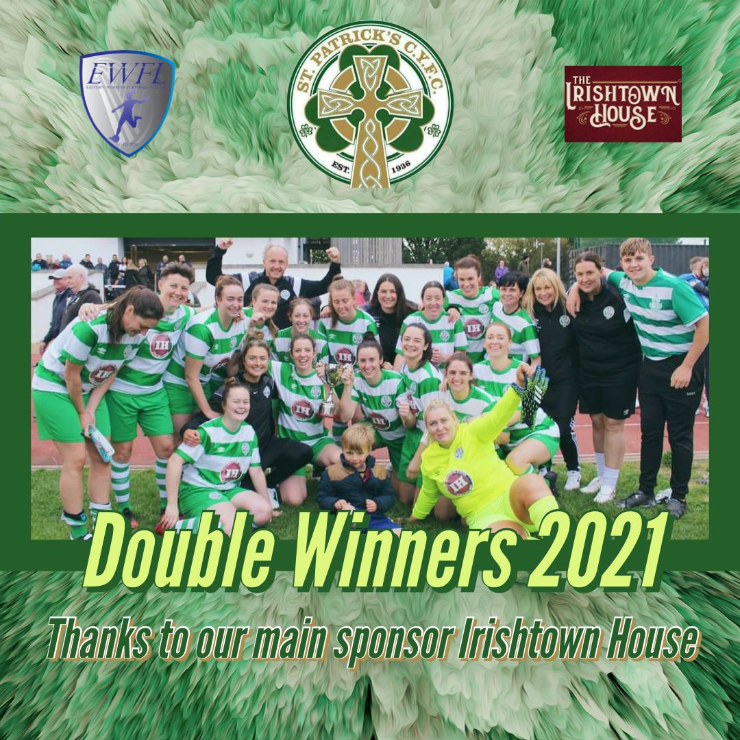 Congratulations to the ladies team for winning the double this year. We are delighted to be their main sponsors . All your hard work has paid off ⚽️⚽️⚽️❤❤❤ <a href="/pats_cyfc/">St. Patrick's CYFC</a>   <a href="/IrishtownHseD4/">The Irishtown House</a>