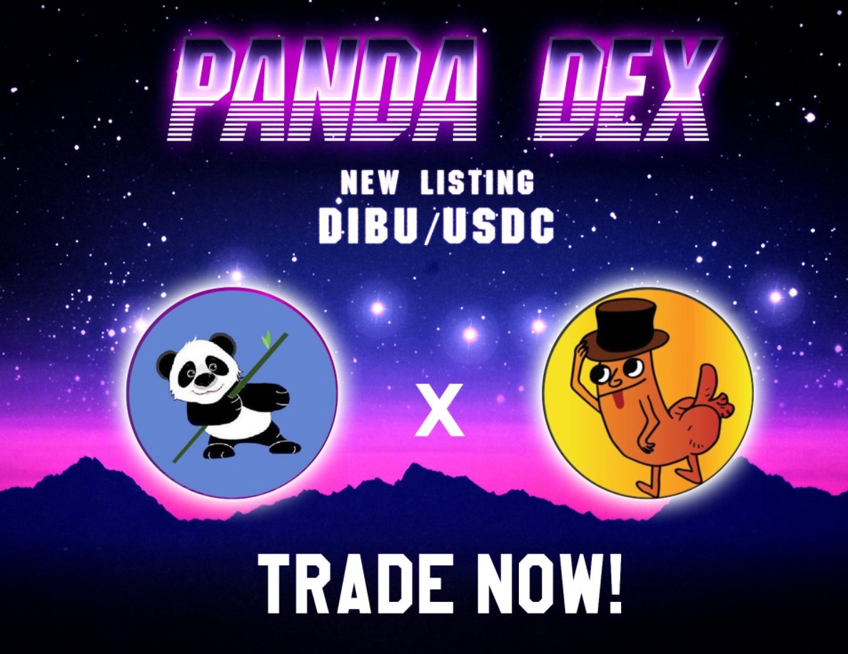 We would love to announce that we are now listed on Panda DEX
You can buy DIBU on Panda DEX here
pandadex.org/#/market/TCLvU…

#pandacoin #pandadex #solanadickbutt <a href="/pandacoin_fi/">PandaCoin</a> <a href="/SolanaDickButt/">Solana DickButt</a>