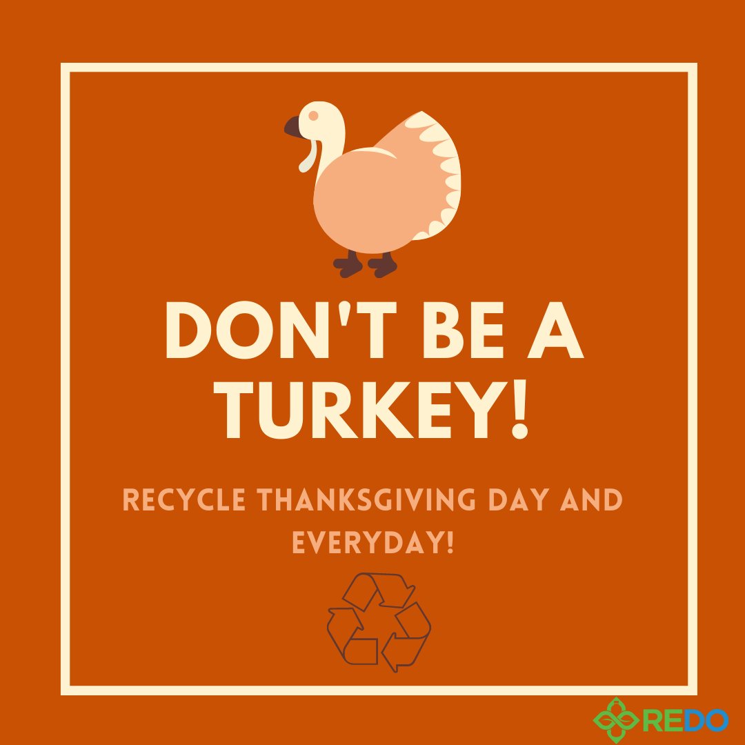 RedoRight's tweet photo. Don't be a turkey! 

#recycleright #recycleeveryday #redo https://t.co/WHF9vZGEXb
