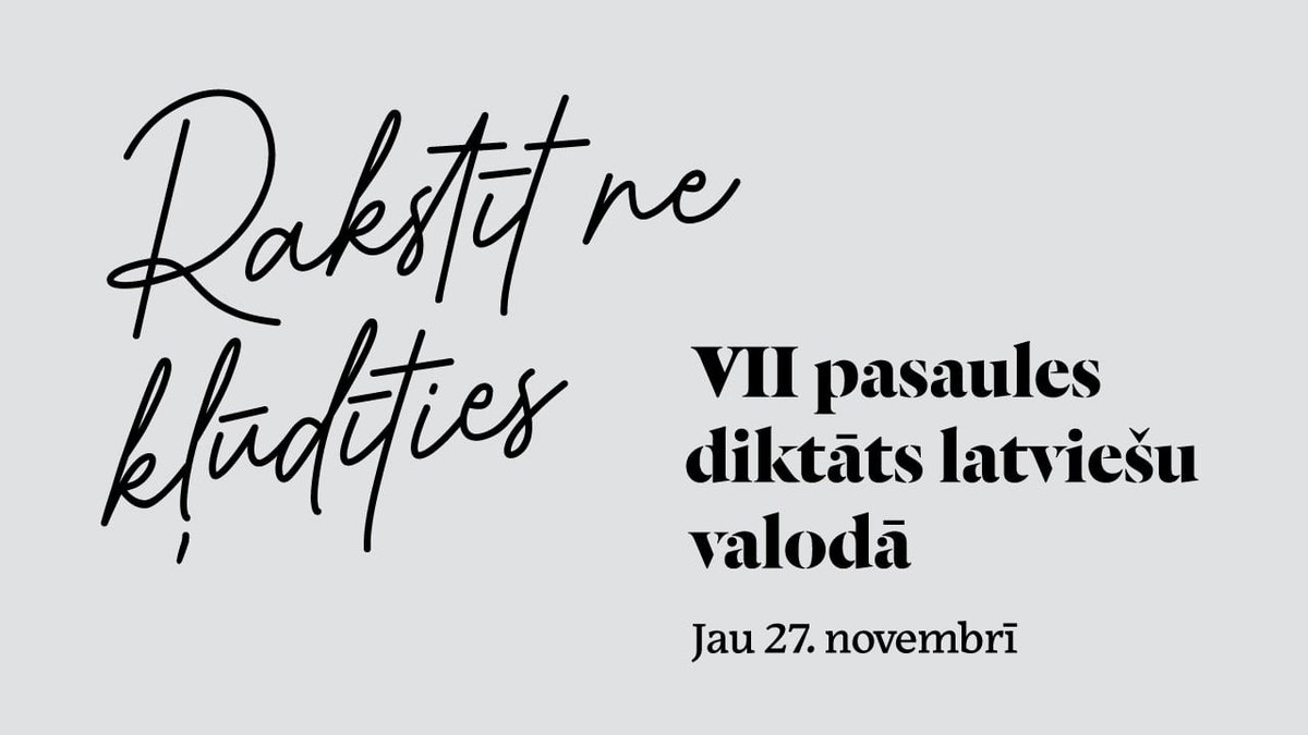 ✅27.novembrī – atkal ir klāt Pasaules diktāts latviešu valodā!
✅Diktāts sāksies pulksten 12.15 tiešsaistē un tiks translēts tīmekļa vietnē raksti.org un Latvijas Radio 1 raidījumā „Kultūras Rondo”,  LTV.lv un portālā lsm.lv