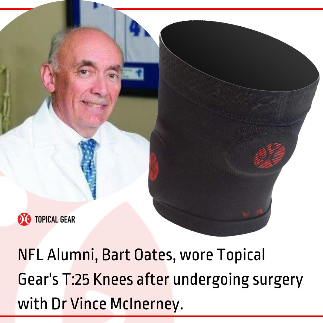 Bart Oates underwent total knee surgery by Dr McInerney and wore T:25 Knees allowing Bart to speak first hand to the benefits he and many other NFL Alumni have experienced when under the care of Dr McInerney.