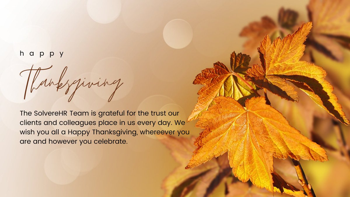 SolvereHR's tweet photo. The SolvereHR Team wishes you a Happy Thanksgiving! #solverehr #thanksgiving #gratitude #smallbusinesshr #nonprofithr https://t.co/p9aLtMdujB