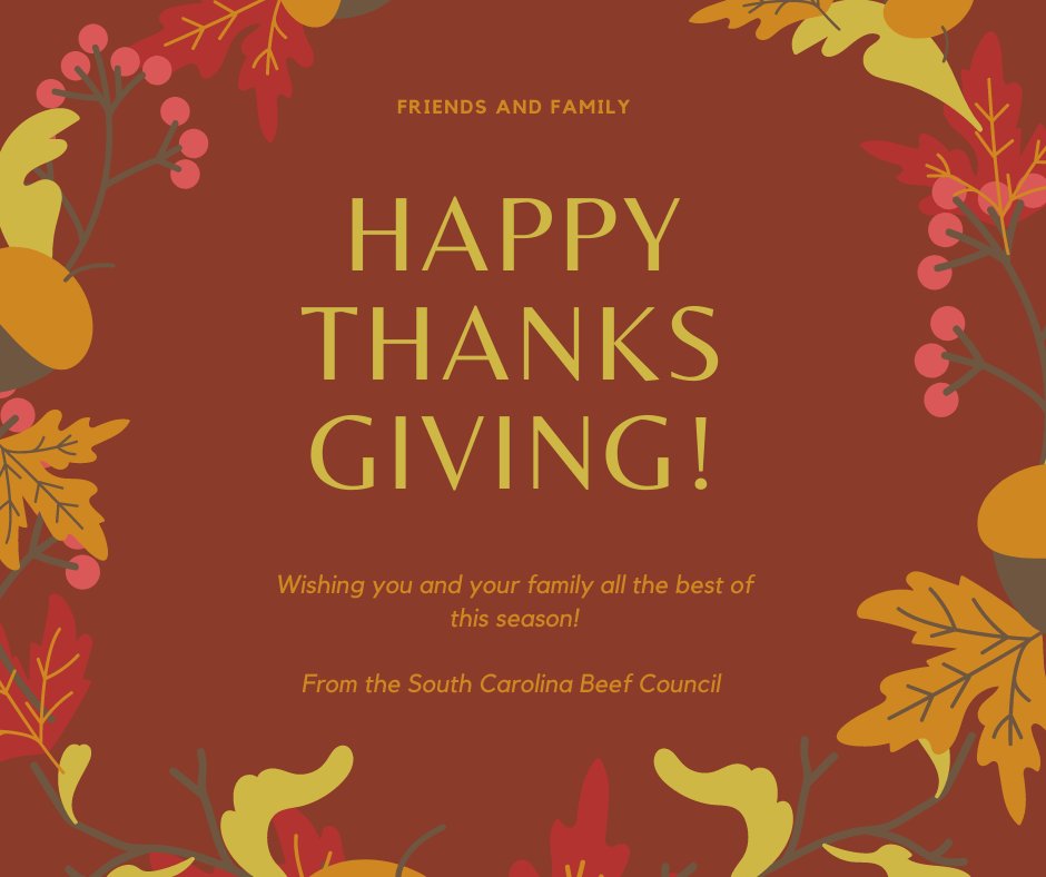 SCBeefCouncil's tweet image. Happy Thanksgiving Everyone!