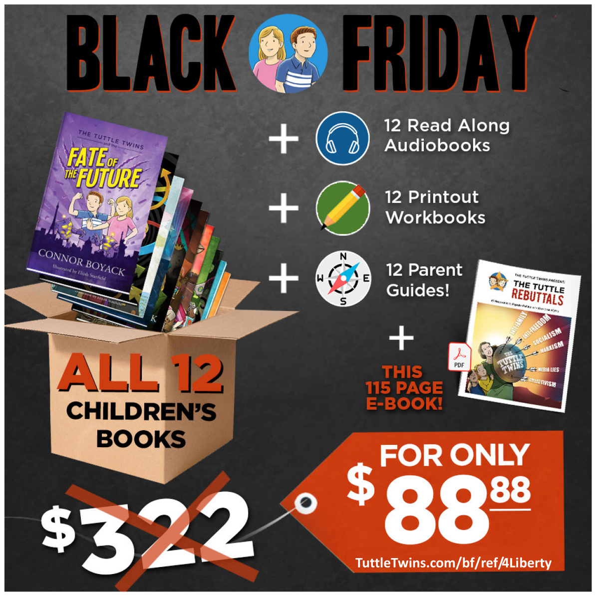 Don’t let your children become indoctrinated by the media!  
Help your children recognize the truth and learn to think for themselves. The Tuttle Twins books are here to help. 

Save the audiobooks to a thumb drive to listen in the car! 
TuttleTwins.com/bf/ref/4Liberty