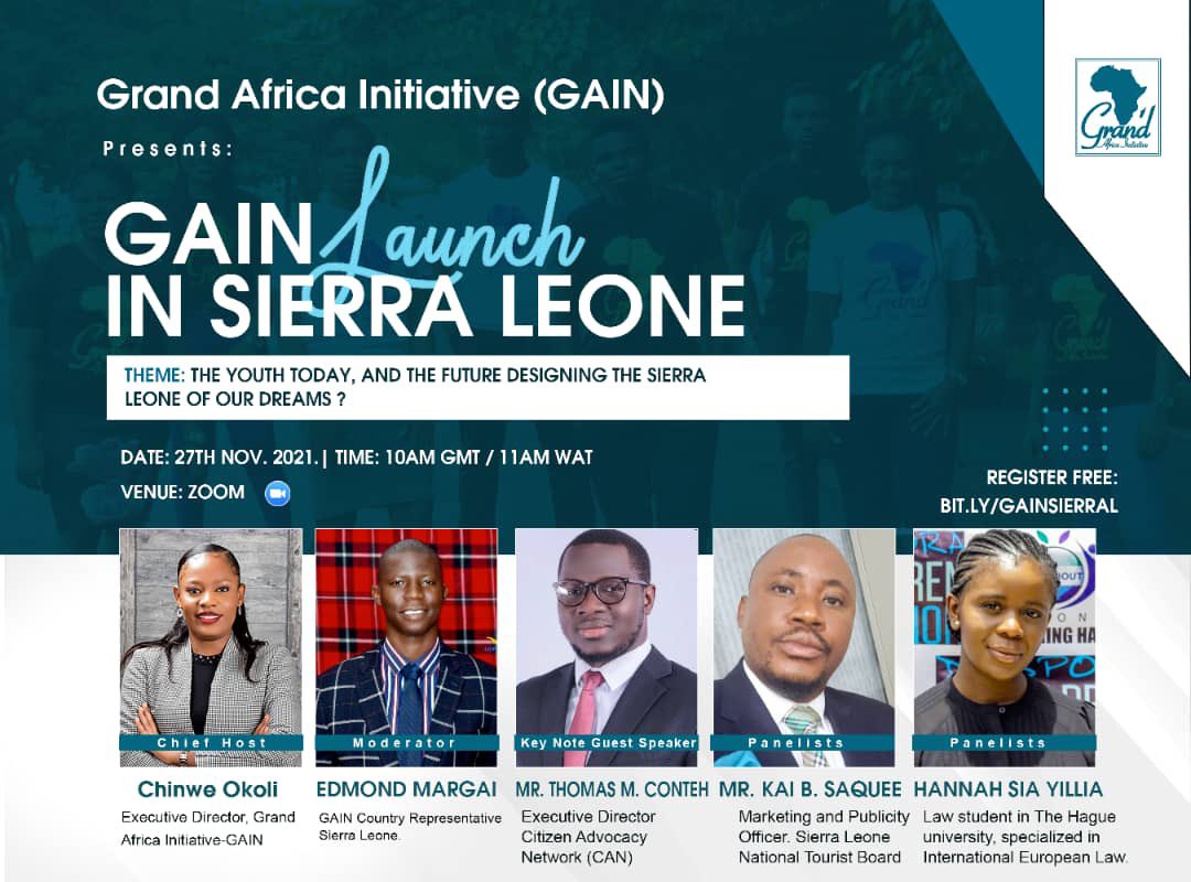 Quite an honour to serve as Keynote Guest Speaker at the proposed Launch of the Sierra Leone chapter of Grand Africa Initiative (GAIN). Plz follow the  link and register to be part of the program virtually. bit.ly/GAINSIERRAL .