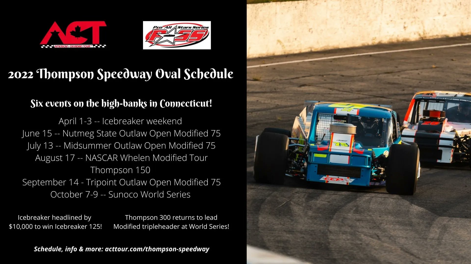 Thompson Raceway Park 2022 Schedule Thompson Speedway On Twitter: "News: Act & Pass Unveil Thompson Oval Track  Schedule For 2022, Six Races On Calendar For New Year 🏁👀 👉 Outlaw Mods  Return For $10K Icebreaker, Wednesday Events