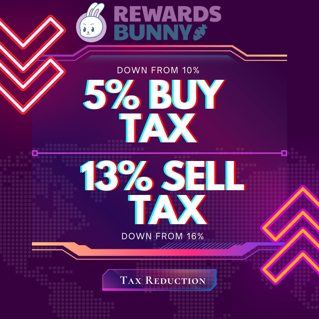 rewardsbunny's tweet photo. Bunnies, we heard you and we are excited to bring you good hopping news!!! 🐰🚀

Buy tax is reduced to 5%! 🔥 (down from 10%)
Sell tax is reduced to 13%! 💥 (down from 16%)

This will be our current buy/sell tax. LFG!!!!🚀✨💹 #RewardsBunny #RBunny #BSC #Binance #Crypto #BTC #NFT https://t.co/TFJ4XMqHgE