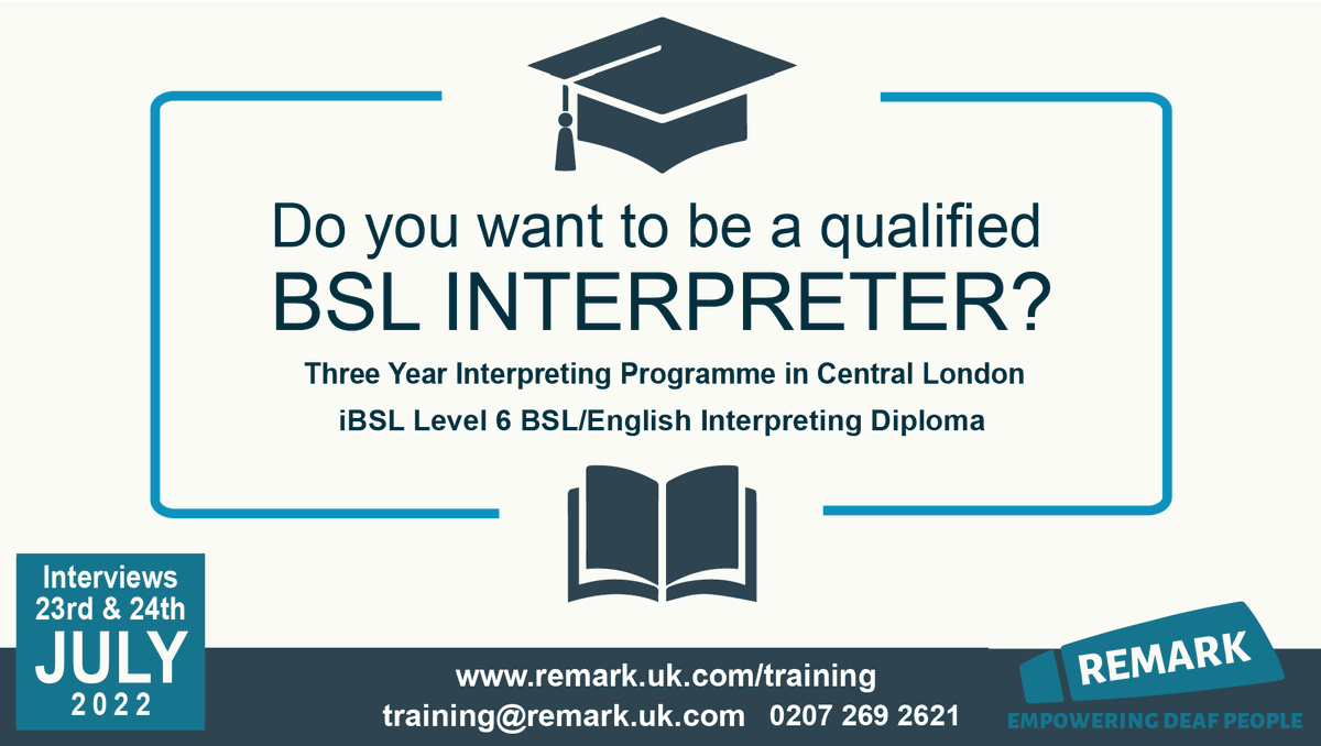Remark_UK's tweet photo. iBSL Level 6 Diploma in Sign Language Interpreting Course (Three Year Interpreting Course) with Remark in Central London.

Information and Selection Day: 22nd &amp; 23rd July 2022

https://t.co/0eskg0Vq6C

#RemarkTraining #BSL #Interpreting #BSLInterpreter https://t.co/8RjWVBuIvM