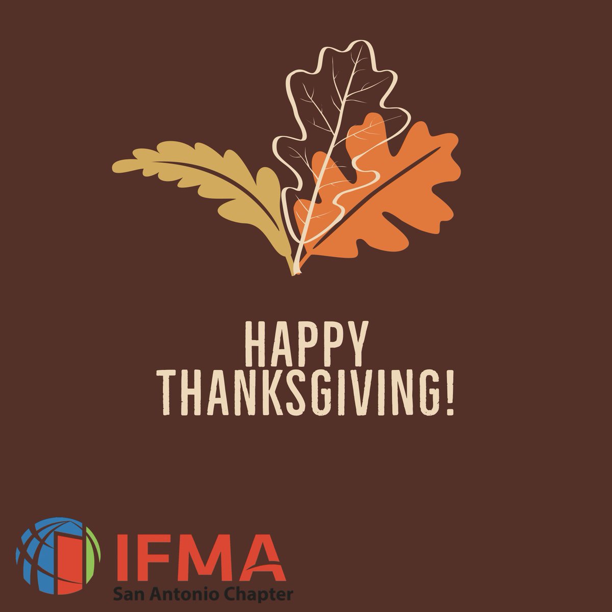 IFMASAT's tweet image. IFMA SA wishes you a happy and safe Thanksgiving! 🦃 #IFMA #IFMASA