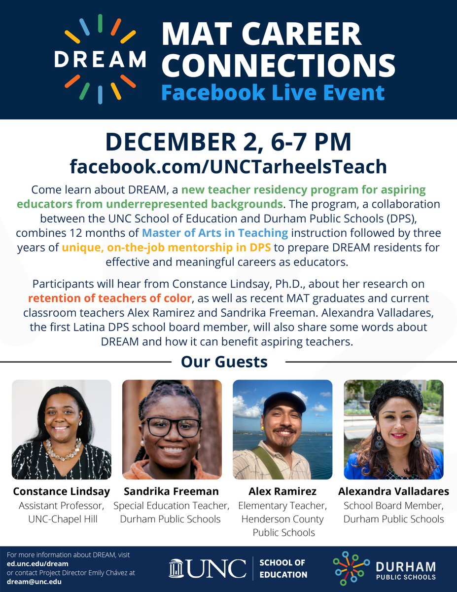 UNCSchoolofEd's tweet photo. Follow @mat_unc for Facebook Live on Thursday, Dec. 2, 6pm-7pm. This virtual information session on UNC's Master of Arts in Teaching is focused on DREAM — Diverse and Resilient Educators Advised through Mentorship — the program's mission, how it works, and how to apply. https://t.co/TpEQuduBGe