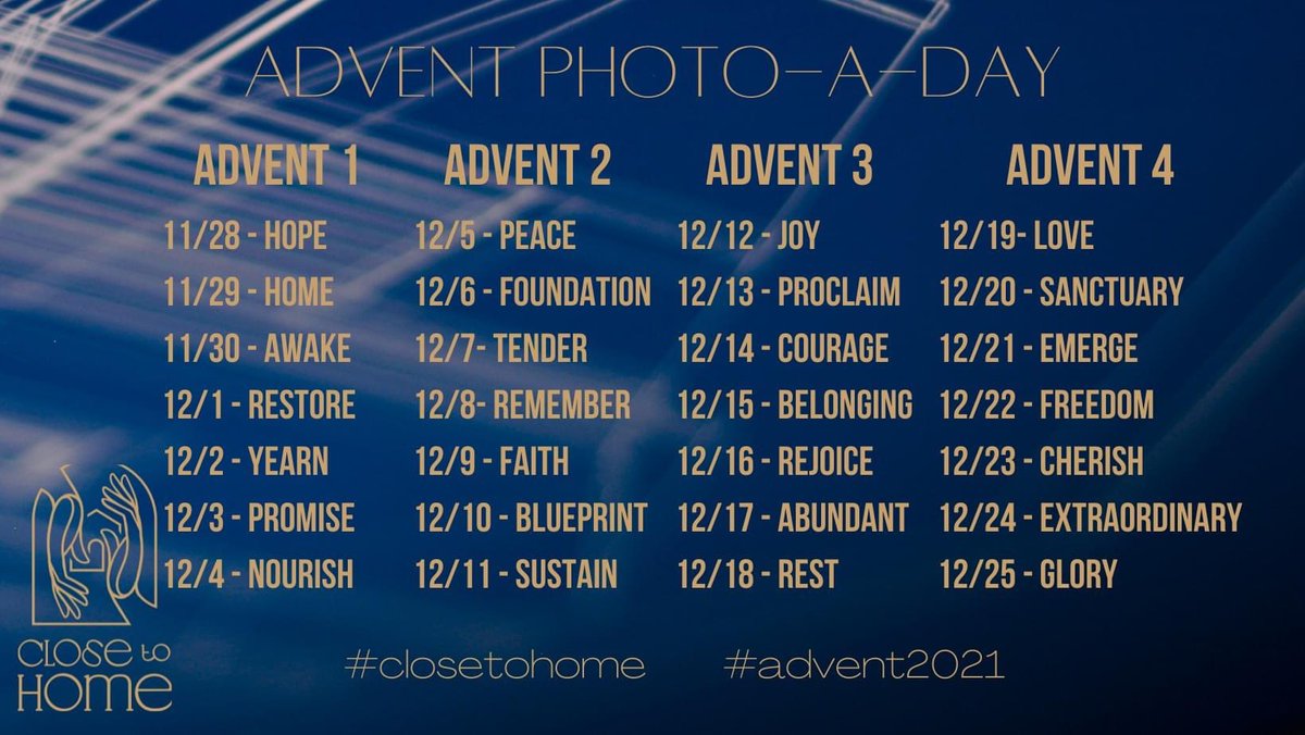 HolyTrinityBuff's tweet image. Advent begins this Sunday, November 28.  We invite you to join us in our Advent Photo-A-Day Challenge.  You will find a word on the image below that connects with our theme Close to Home.  
Take or find a picture or a song or a poem that expresses this idea.