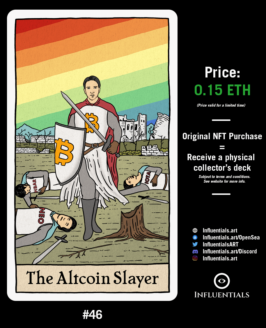 InfluentialsART's tweet photo. 📣New Card📣

🎴#46 - The Altcoin Slayer

🏷️Price: 0.15 ETH (valid for 1 month)

🔥Original purchase / First buyer = free physical tarot deck (78 cards)

🕺@ercwl
 
🔗https://t.co/QvANMlZ8xM

#Influentials #Cryptomemes #nftcollector #NFTs #NFT #ericwall #altcoinslayer #BTC #NEO https://t.co/R6aihHTdTd