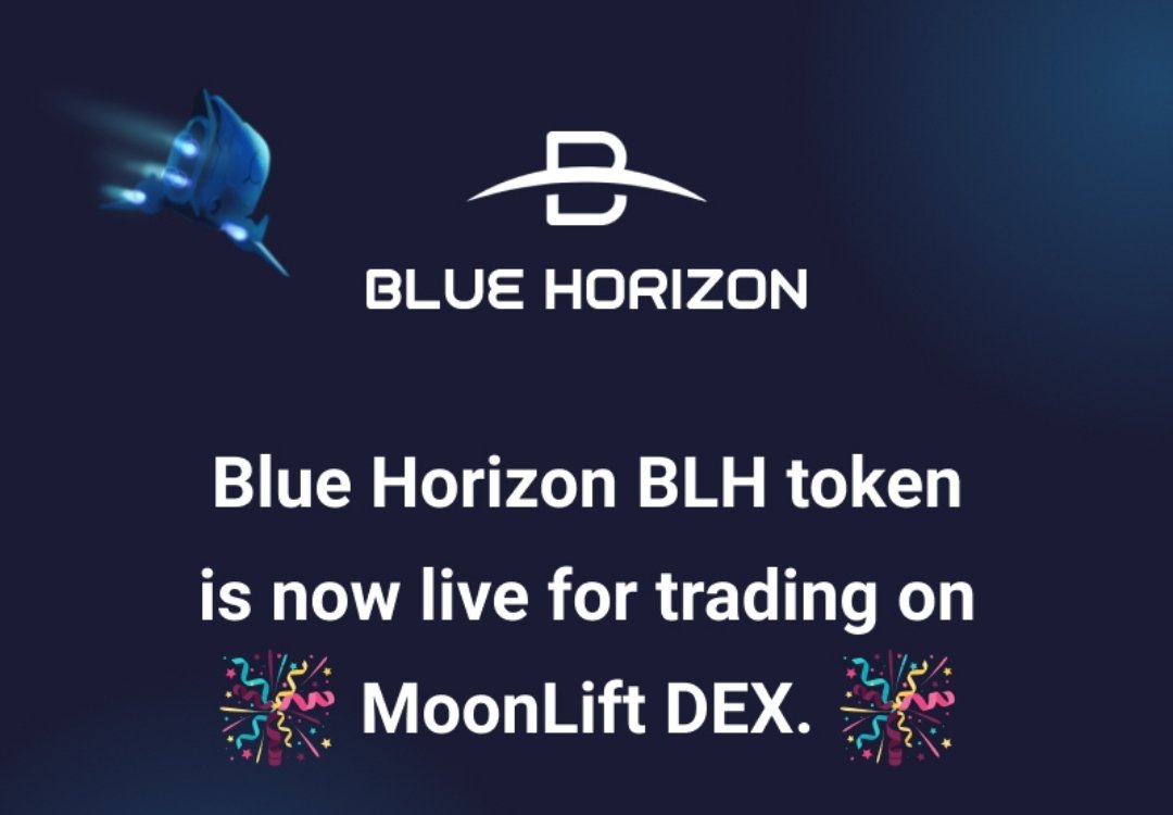 🎊 BlueHorizon #BLH token is live on #MoonLift DEX 🎊

Congrats to our partners @BlueHorizonNFT !!!
We know its never a walk in the park😉

Go grab or trade your #BLH on:
Dex.moonlift.capital

$MLTPX $BUSD $USDT $BNB