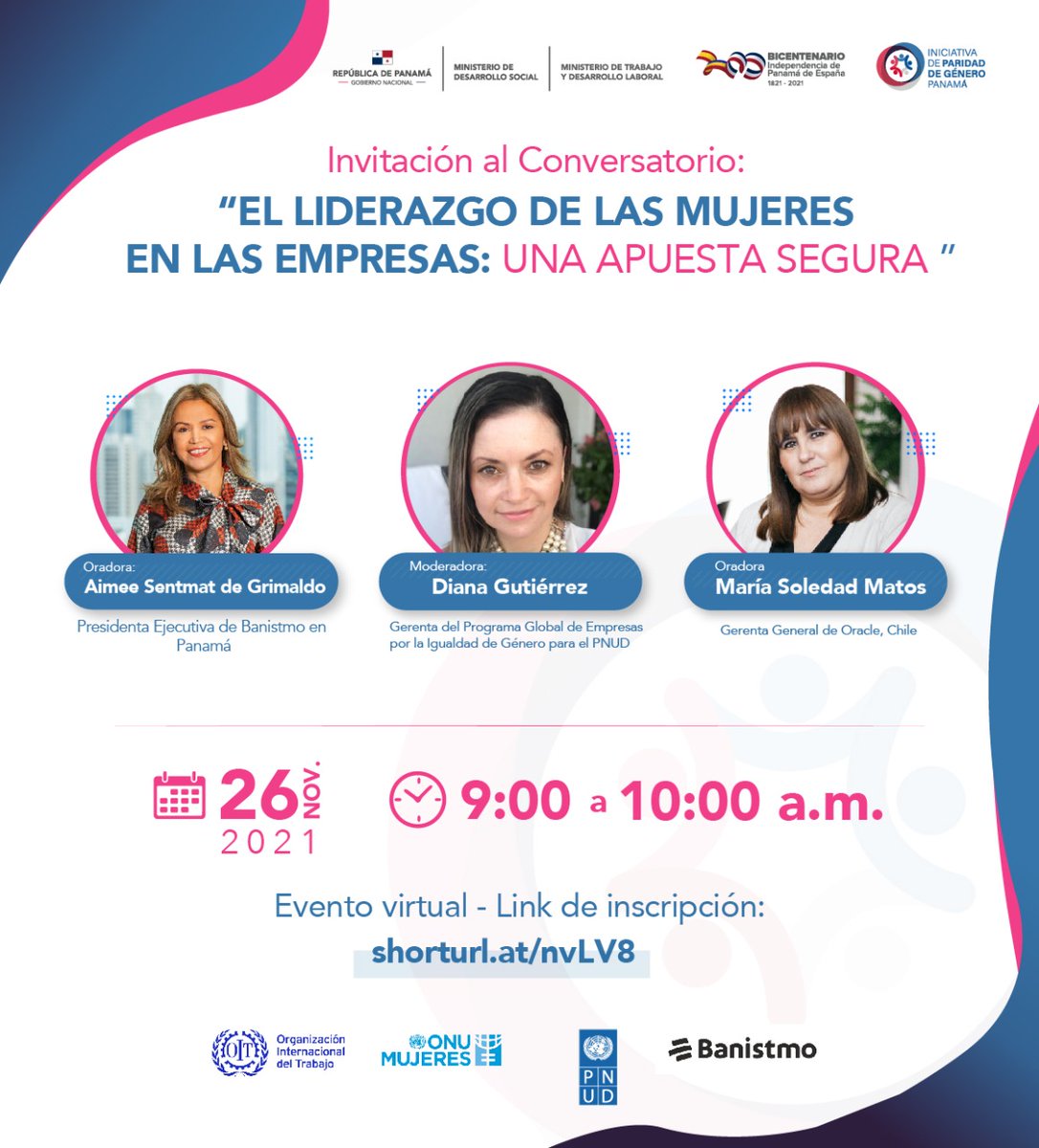 ipgpanama_'s tweet photo. ¡No te pierdas nuestro foro virtual mañana! Todavía estás a tiempo de inscribirte... 

“EL LIDERAZGO DE LAS MUJERES EN LAS EMPRESAS: UNA APUESTA SEGURA”. 

📆Fecha: viernes 26 de noviembre 
⏰Hora: 9 AM - 10 AM
💻Inscripción: https://t.co/WBIhpVvRHm https://t.co/0b8zTgFUQT